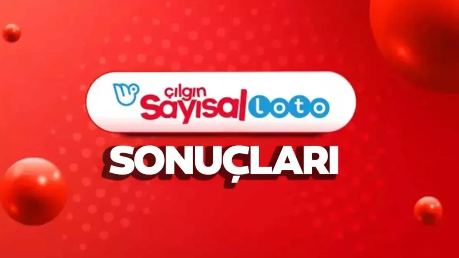 SON DAKIKA: 2 MAYIS SAYISAL LOTO SONUÇLARI BELLİ OLDU