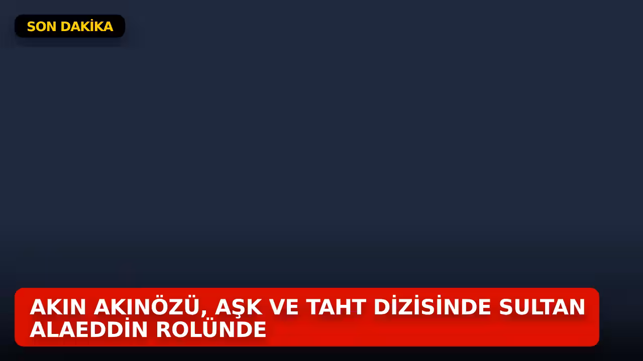 Akın Akınözü konulu haberin kapak görseli