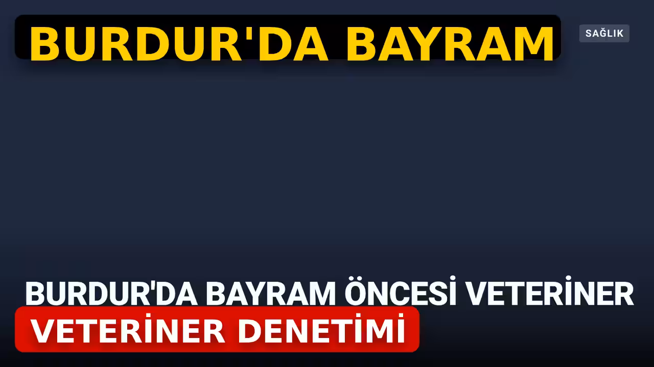 burdur konulu haberin kapak görseli