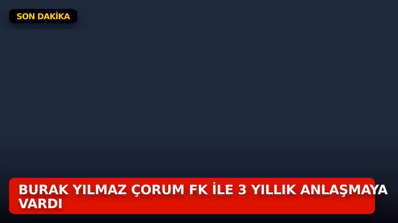 Burak Yılmaz konulu haberin kapak görseli