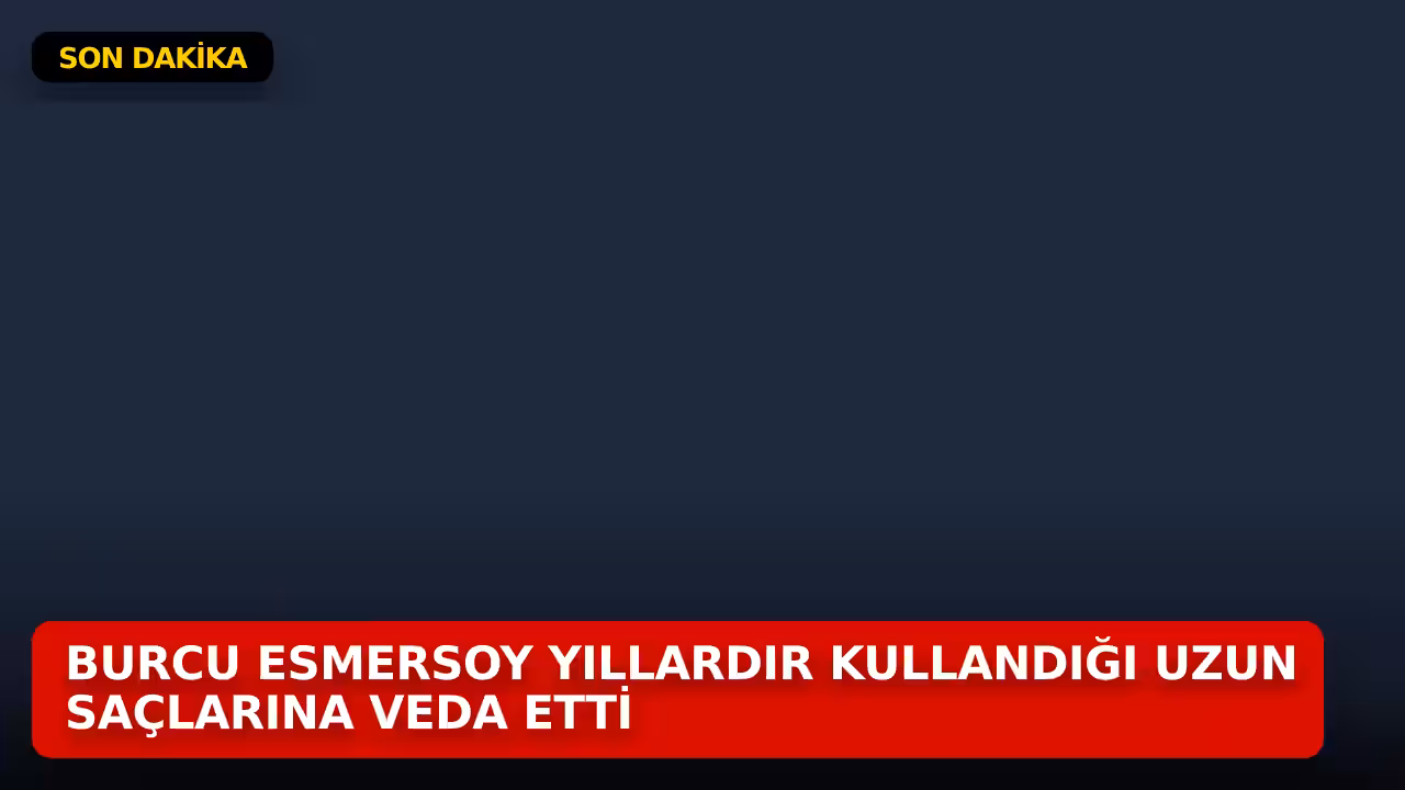 Burcu Esmersoy konulu haberin kapak görseli
