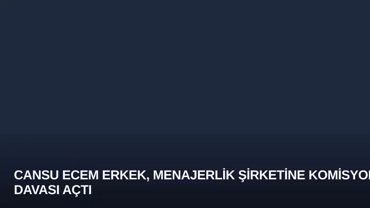 Cansu Ecem Erkek, Menajerlik Şirketine Komisyon Davası Açtı