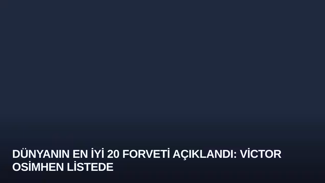 Victor Osimhen konulu haberin kapak görseli