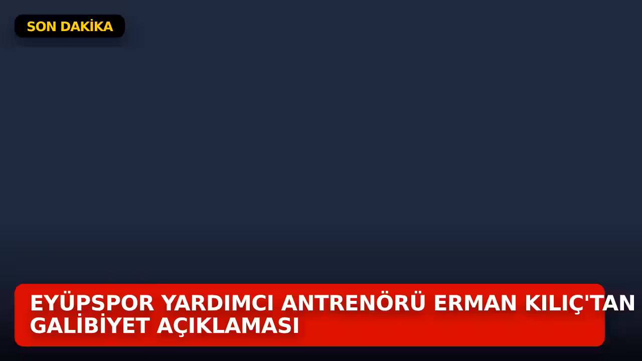 Erman Kılıç konulu haberin kapak görseli