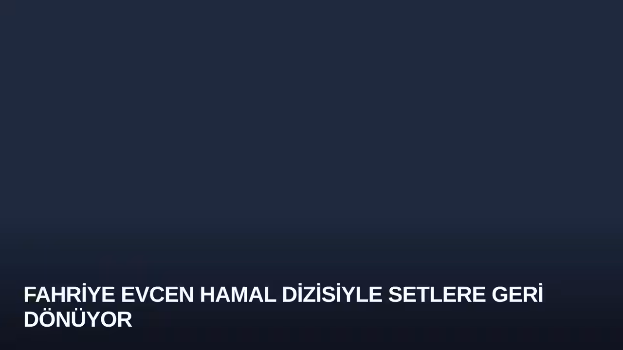 Fahriye Evcen konulu haberin kapak görseli