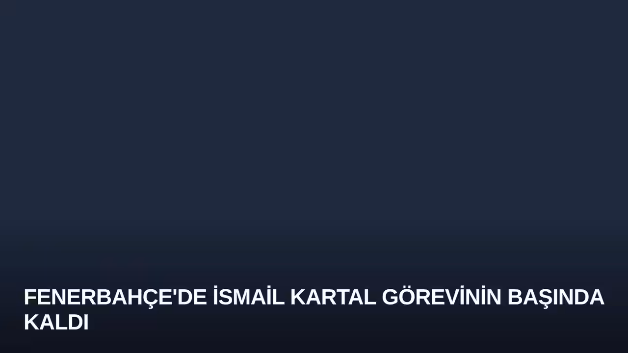 İsmail Kartal konulu haberin kapak görseli