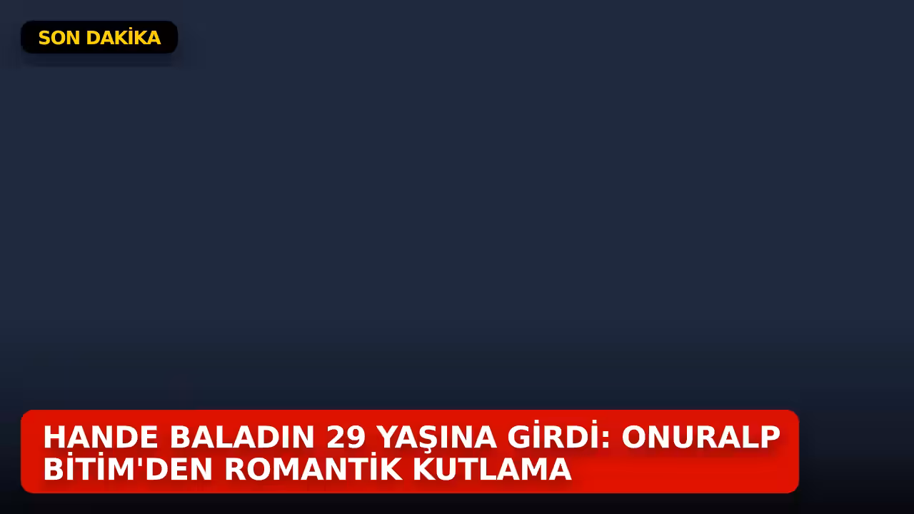 Hande Baladın konulu haberin kapak görseli