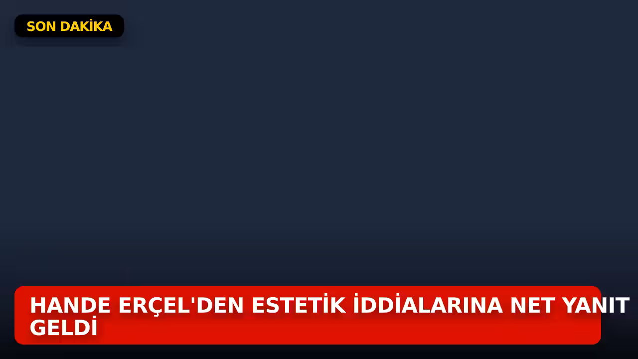 Hande Erçel konulu haberin kapak görseli
