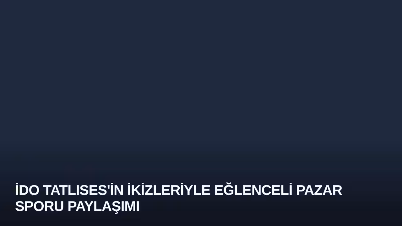 İdo Tatlıses'in İkizleriyle Eğlenceli Pazar Sporu Paylaşımı