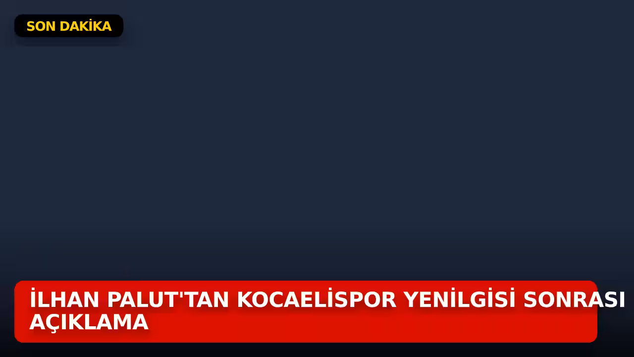 İlhan Palut konulu haberin kapak görseli