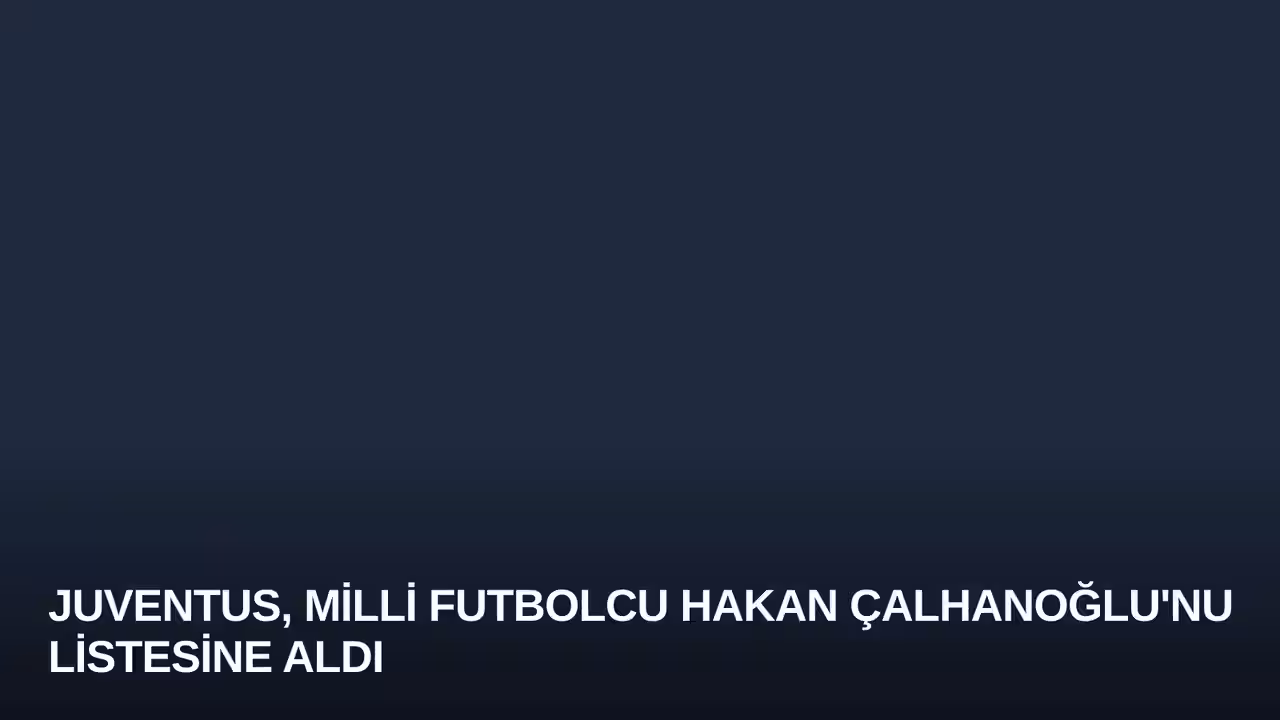 Hakan Çalhanoğlu konulu haberin kapak görseli