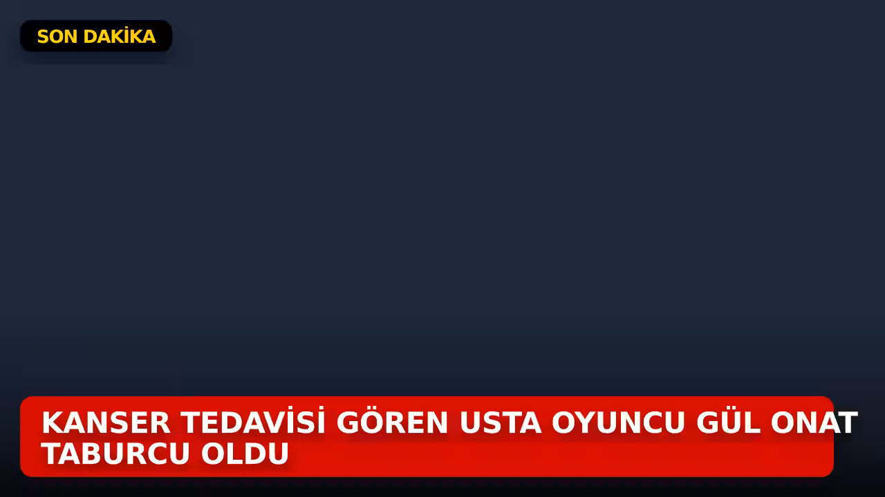 Gül Onat konulu haberin kapak görseli
