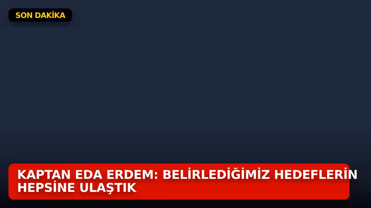 Eda Erdem konulu haberin kapak görseli