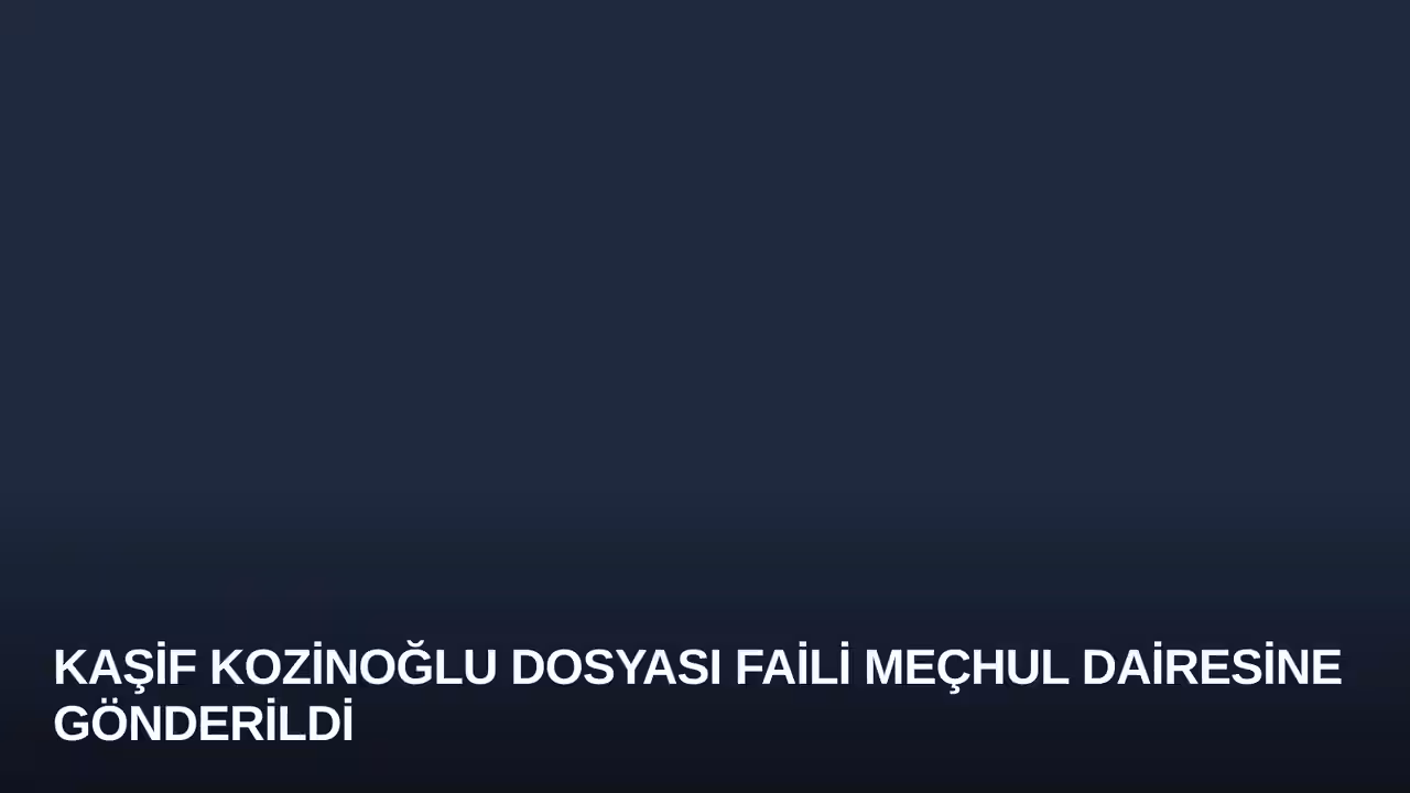Kaşif Kozinoğlu konulu haberin kapak görseli