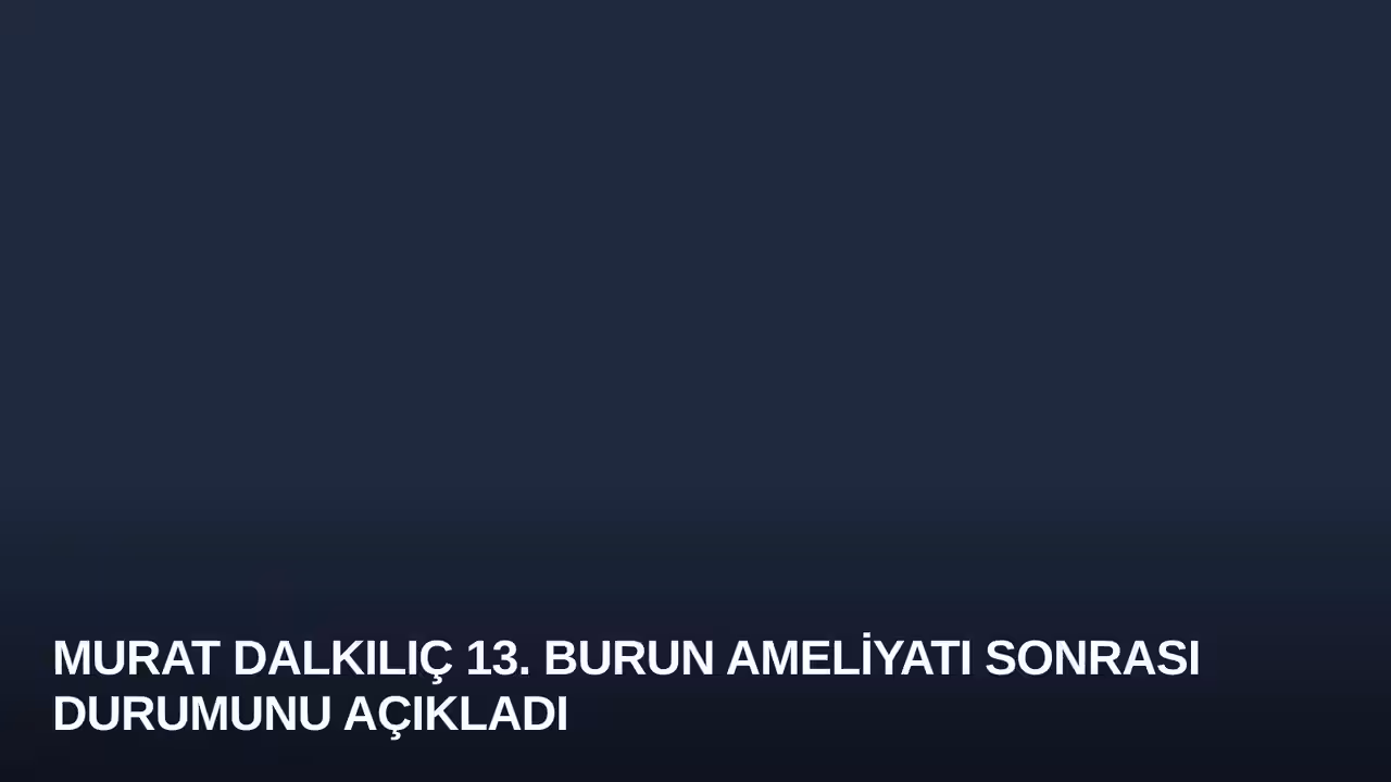 Murat Dalkılıç konulu haberin kapak görseli