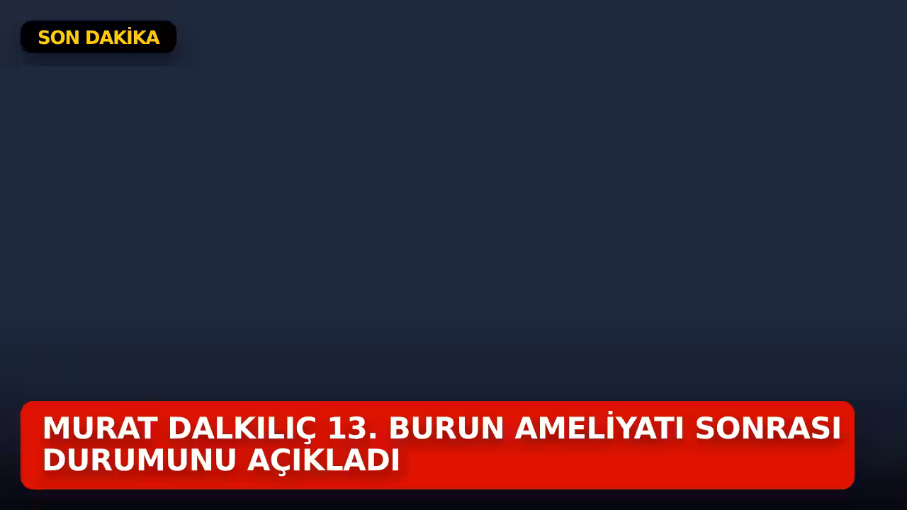 Murat Dalkılıç konulu haberin kapak görseli