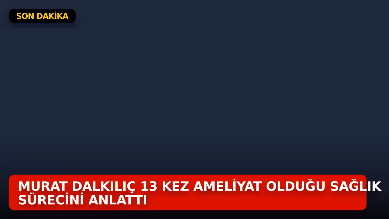 Murat Dalkılıç konulu haberin kapak görseli