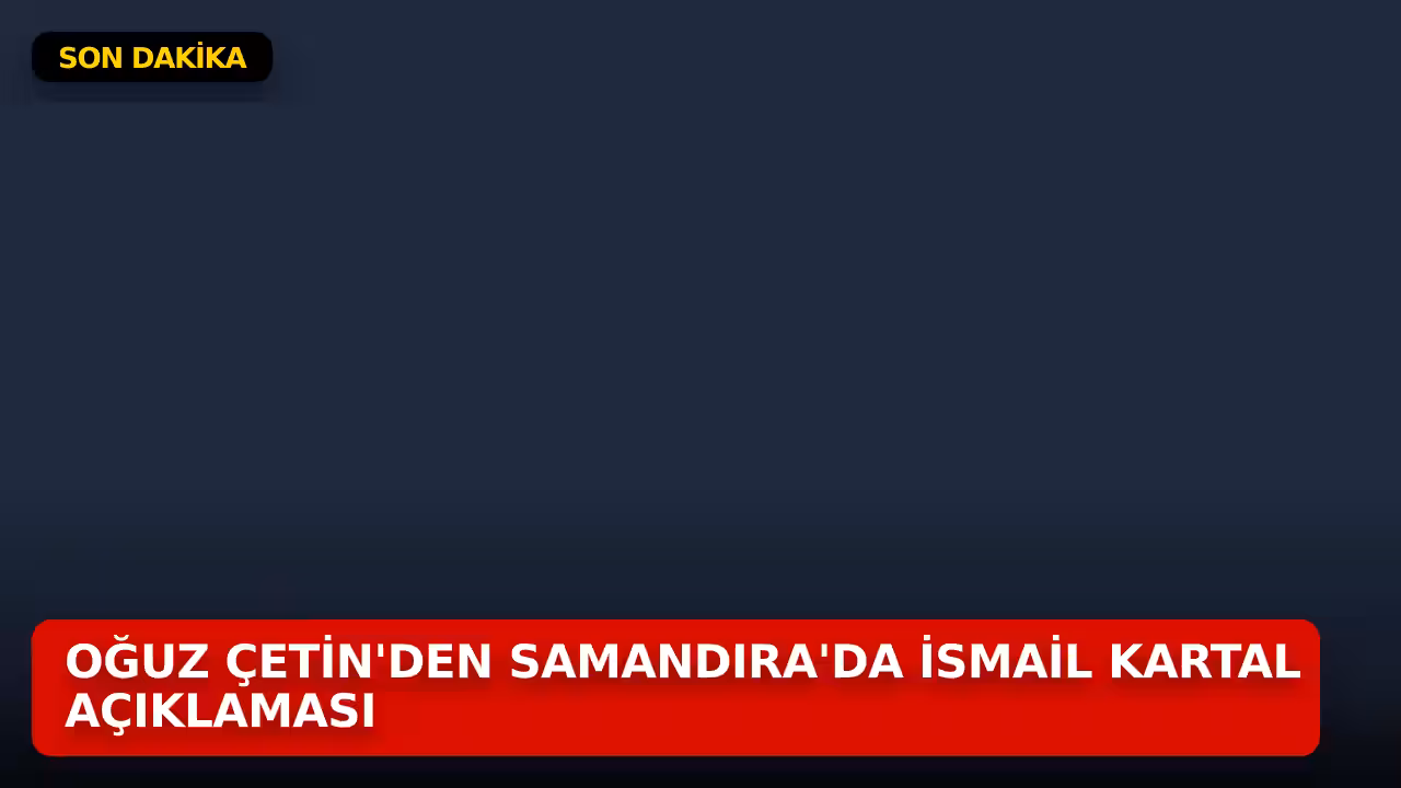 İsmail Kartal konulu haberin kapak görseli