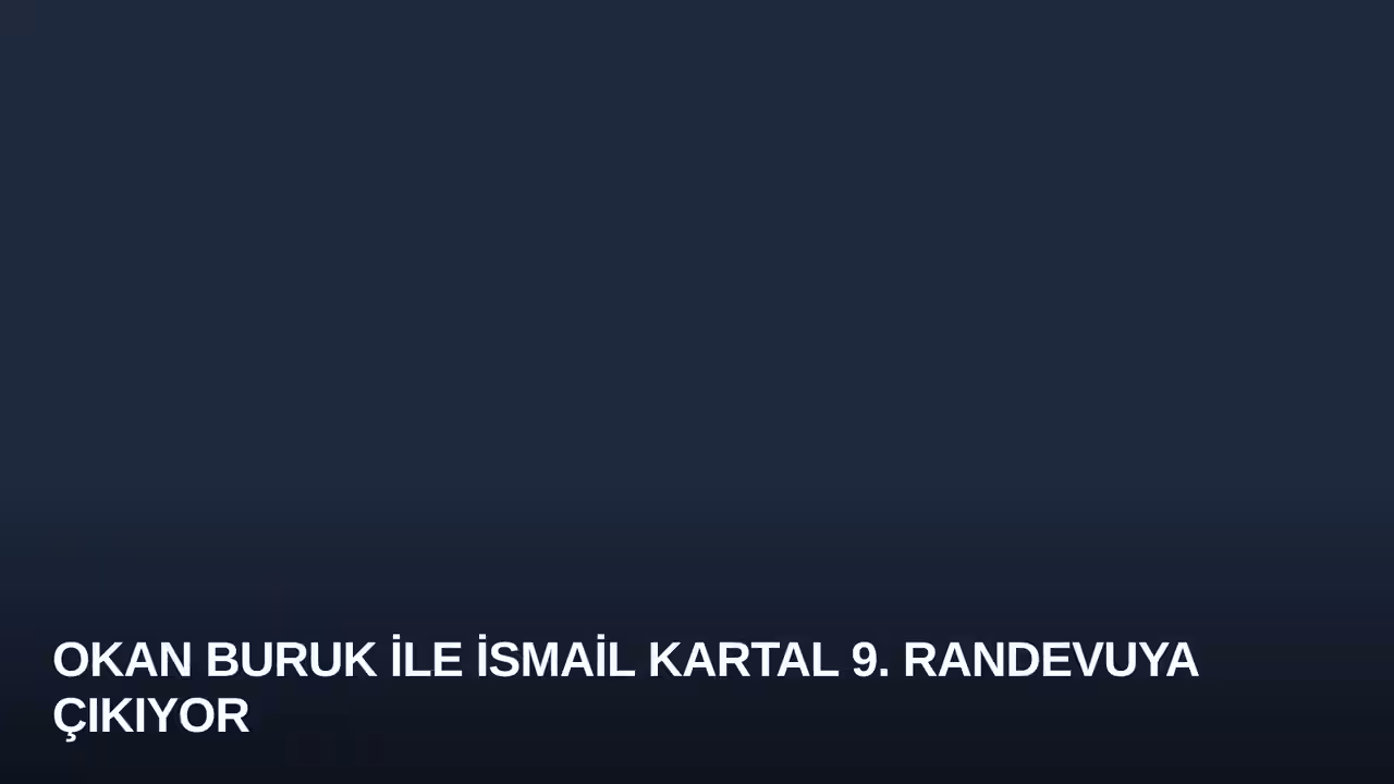 Okan Buruk ile İsmail Kartal 9. Randevuya Çıkıyor