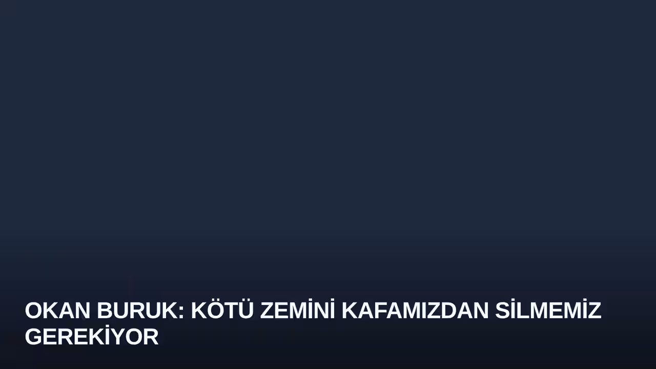 Okan Buruk konulu haberin kapak görseli