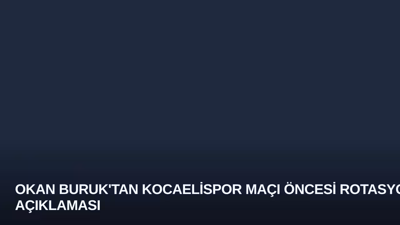 Okan Buruk konulu haberin kapak görseli
