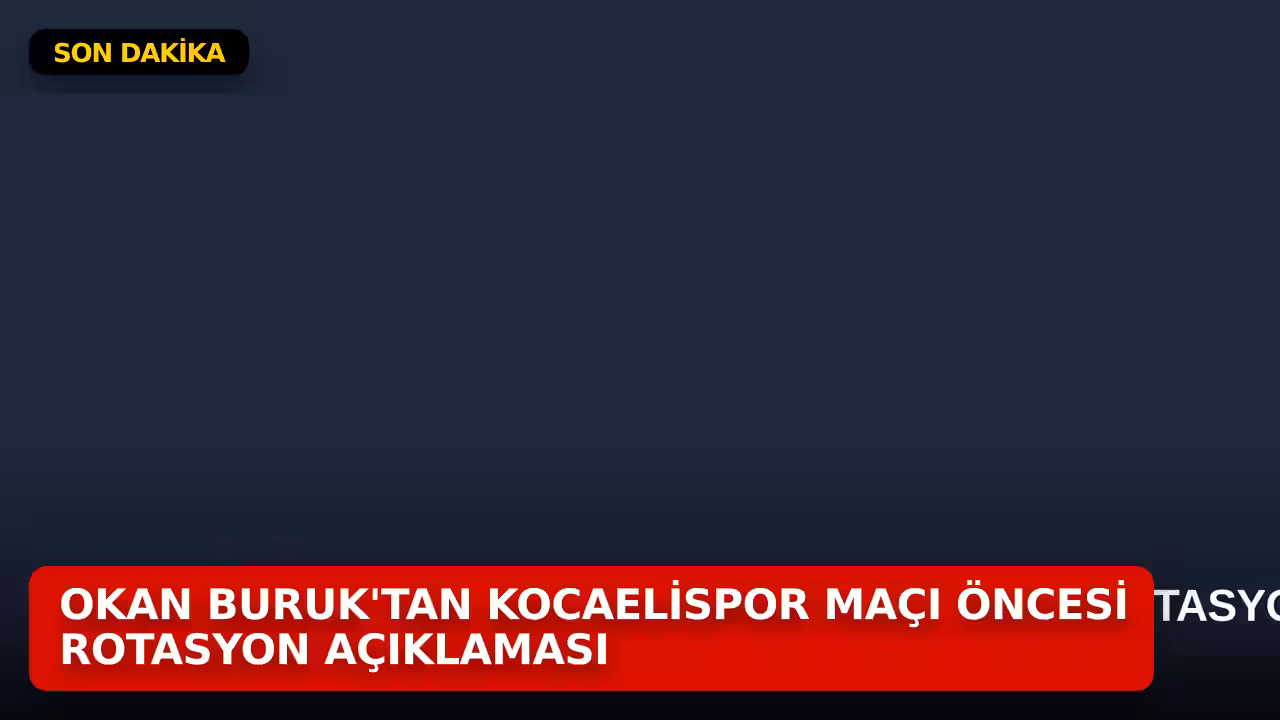 Okan Buruk konulu haberin kapak görseli