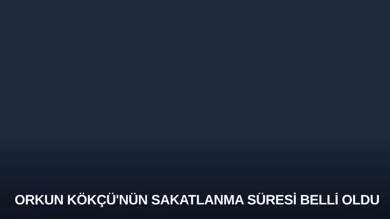 Orkun Kökçü konulu haberin kapak görseli