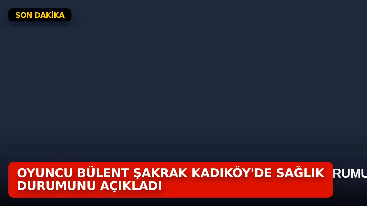 Bülent Şakrak konulu haberin kapak görseli