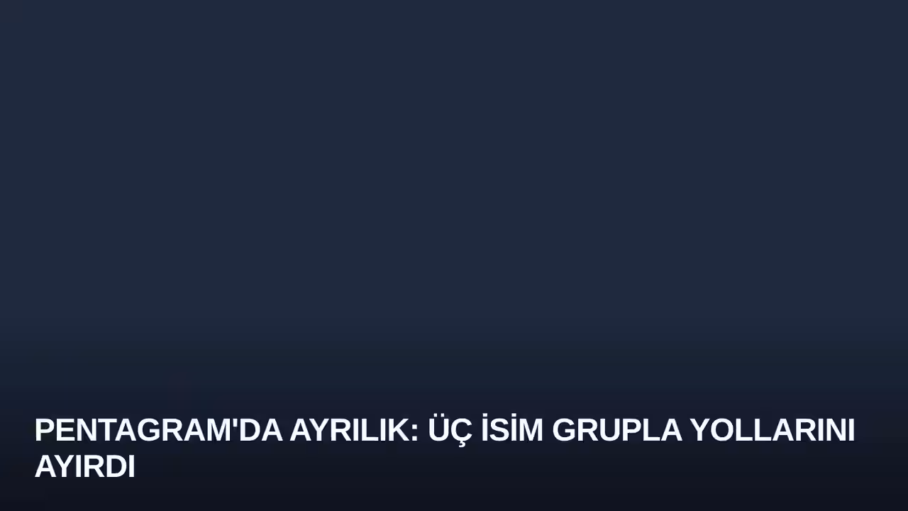 Pentagram'da Ayrılık: Üç İsim Grupla Yollarını Ayırdı