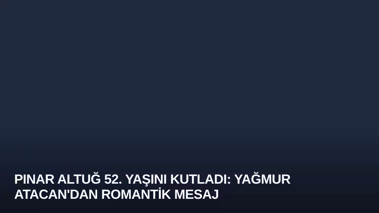 Pınar Altuğ konulu haberin kapak görseli