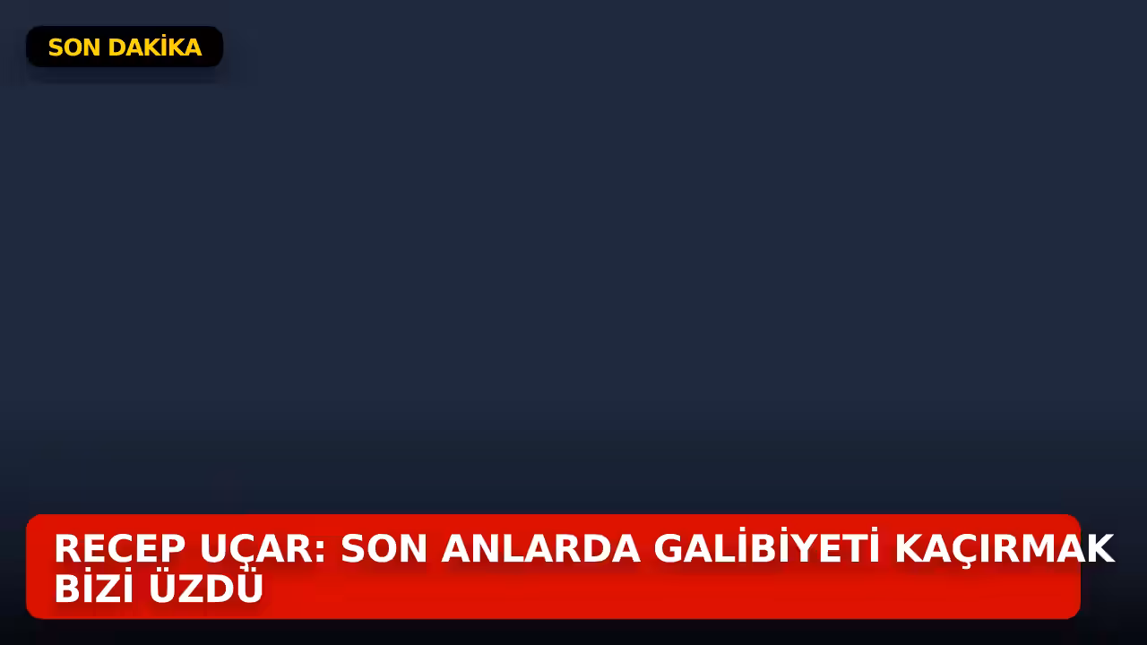 Recep Uçar konulu haberin kapak görseli