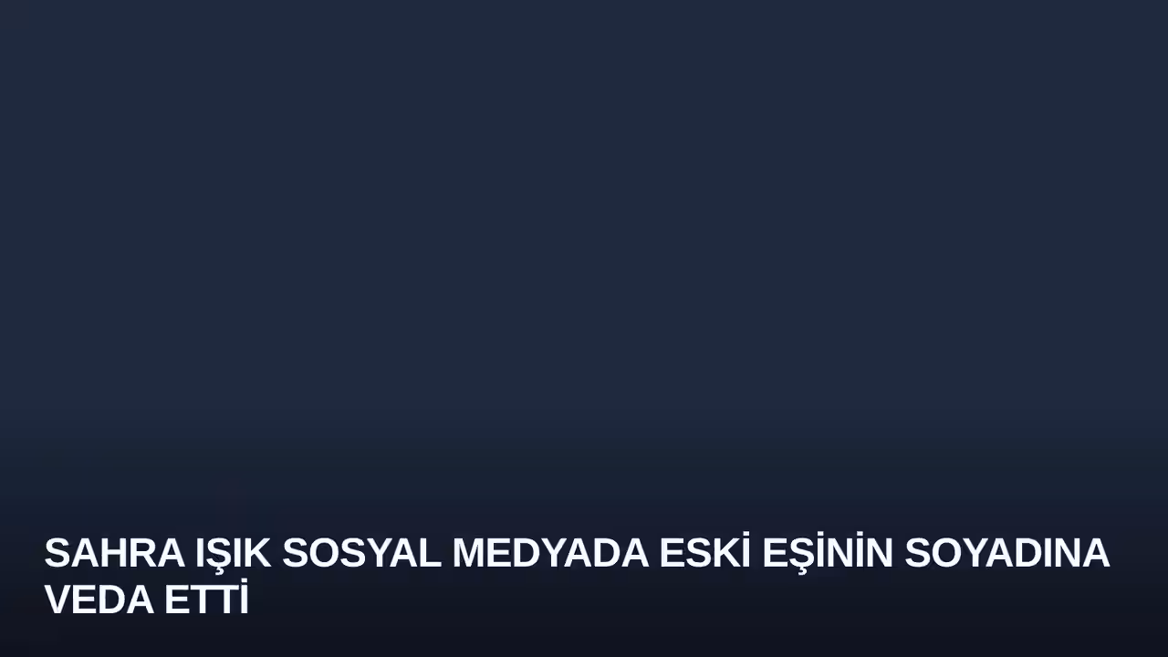 Sahra Işık konulu haberin kapak görseli