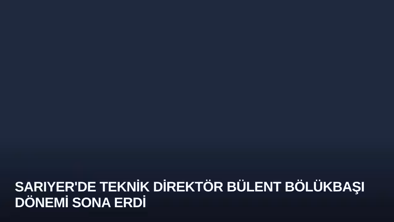 Bülent Bölükbaşı konulu haberin kapak görseli