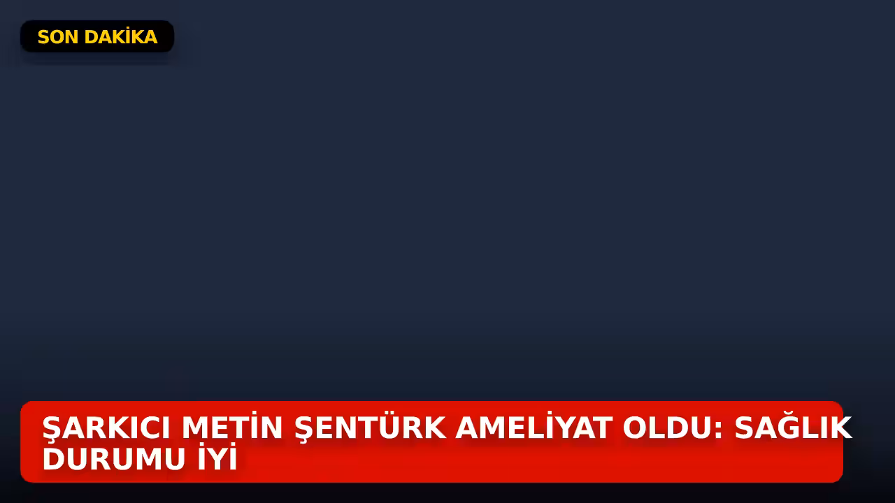 Metin Şentürk konulu haberin kapak görseli
