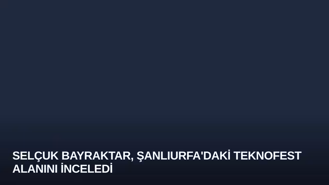 Selçuk Bayraktar konulu haberin kapak görseli