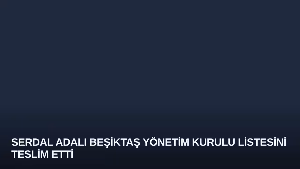 Serdal Adalı konulu haberin kapak görseli