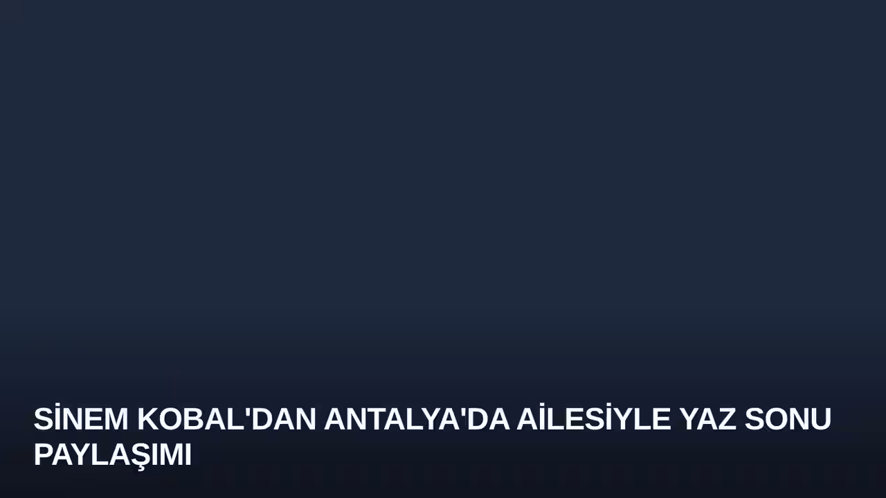 Sinem Kobal konulu haberin kapak görseli