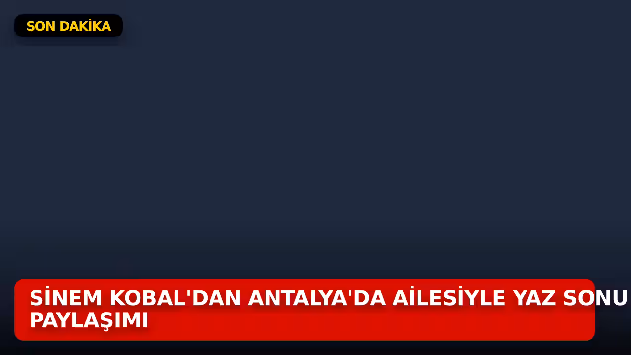 Sinem Kobal konulu haberin kapak görseli