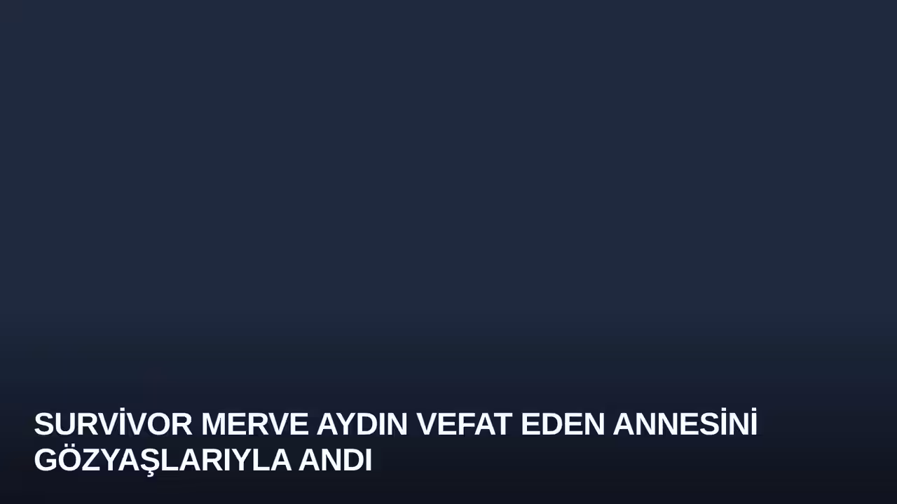 Merve Aydın konulu haberin kapak görseli