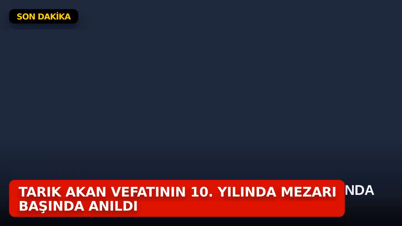 Tarık Akan konulu haberin kapak görseli