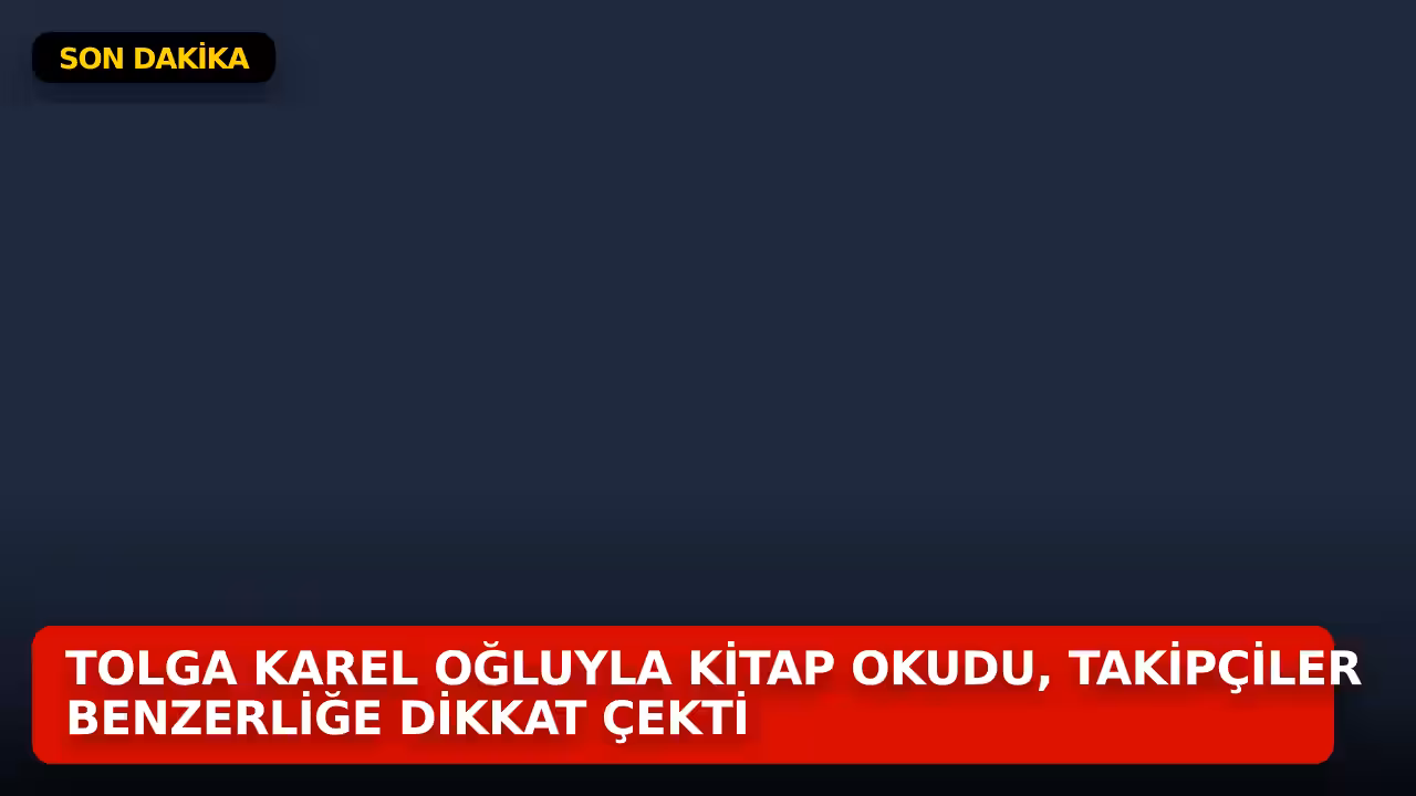 Tolga Karel konulu haberin kapak görseli