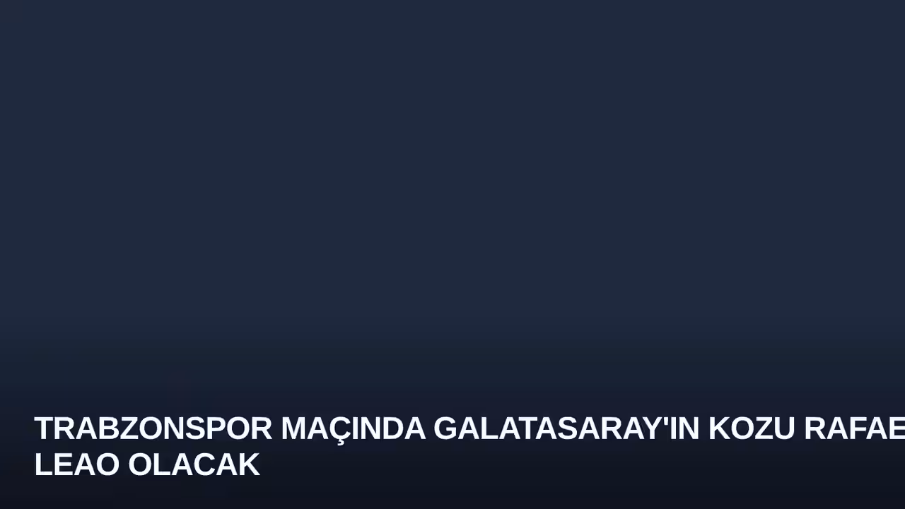 Trabzonspor Maçında Galatasaray'ın Kozu Rafael Leao Olacak