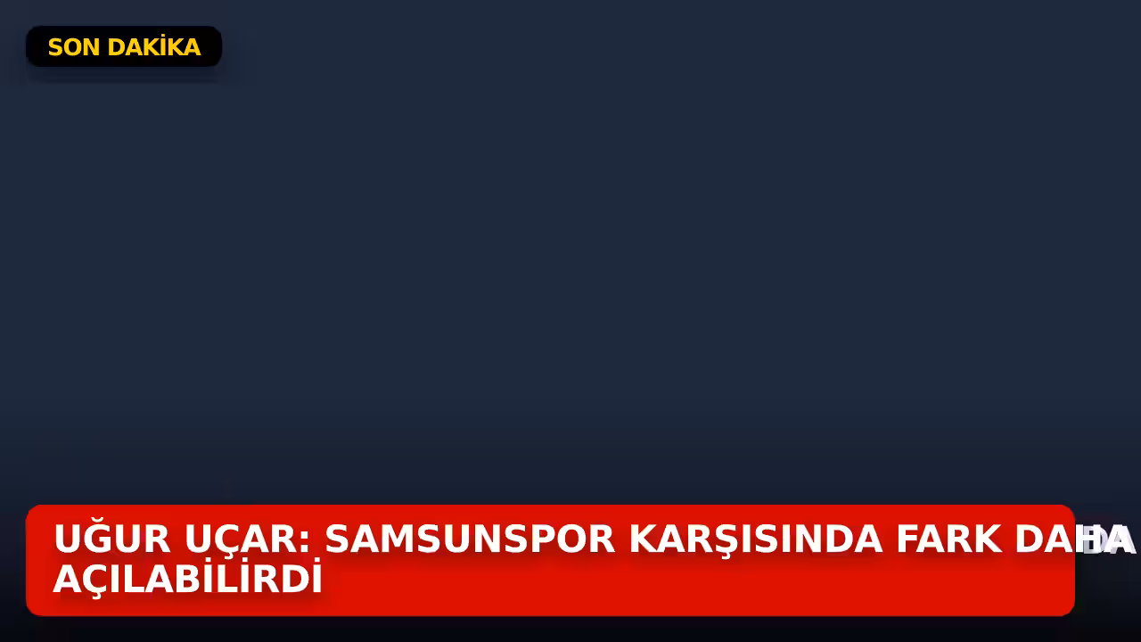 Uğur Uçar konulu haberin kapak görseli