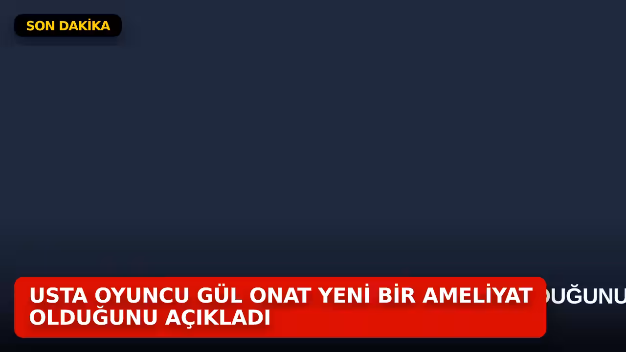 Gül Onat konulu haberin kapak görseli