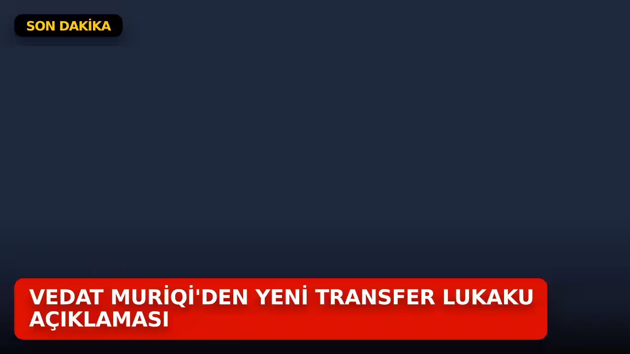 Vedat Muriqi konulu haberin kapak görseli
