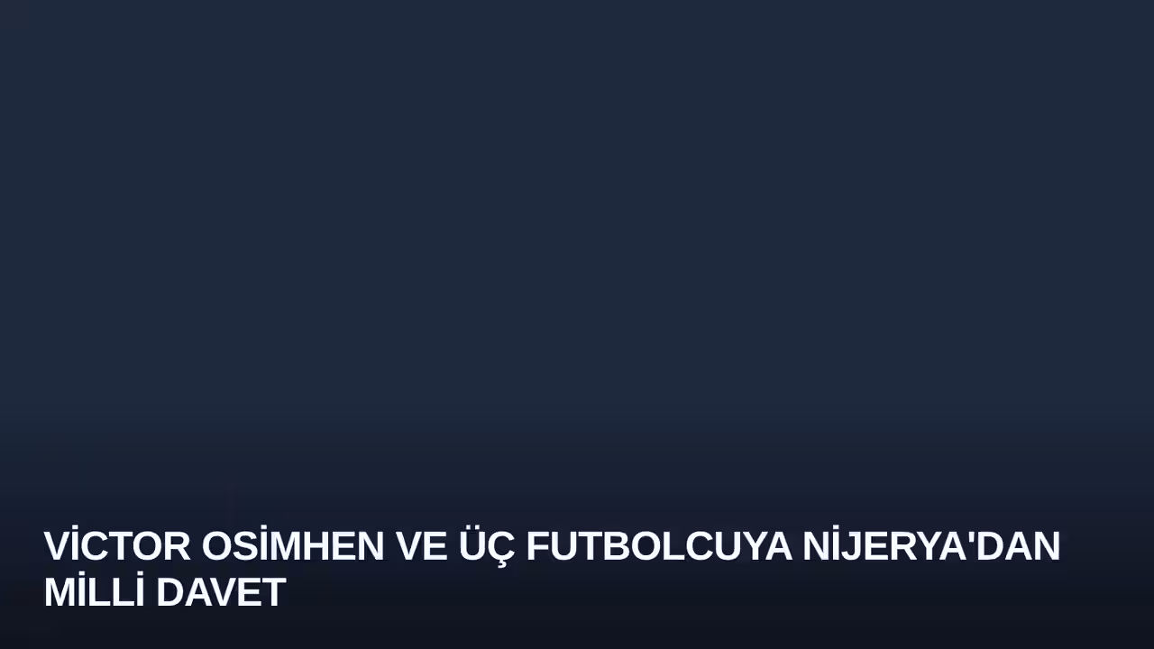 Victor Osimhen konulu haberin kapak görseli