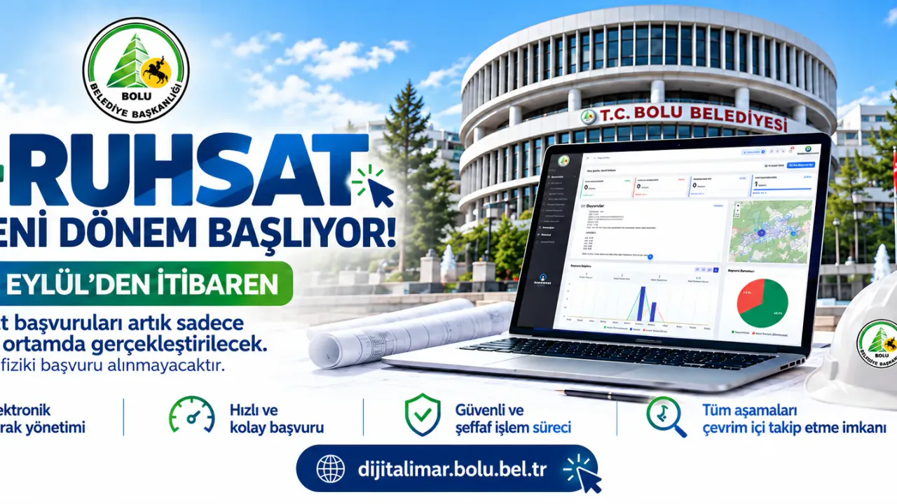Bolu Belediyesi E-Ruhsat Dönemini 21 Eylül'de Başlatıyor