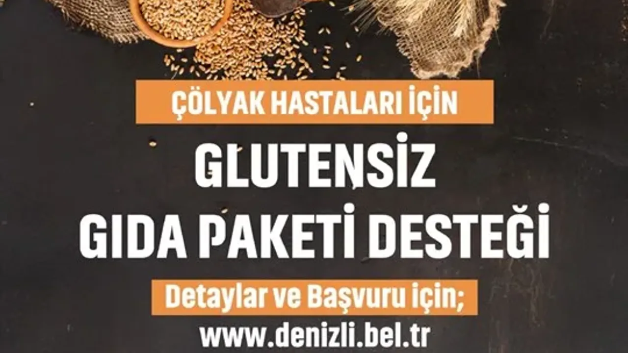 Denizli'de Glütensiz Gıda Desteği Başvuruları Başladı