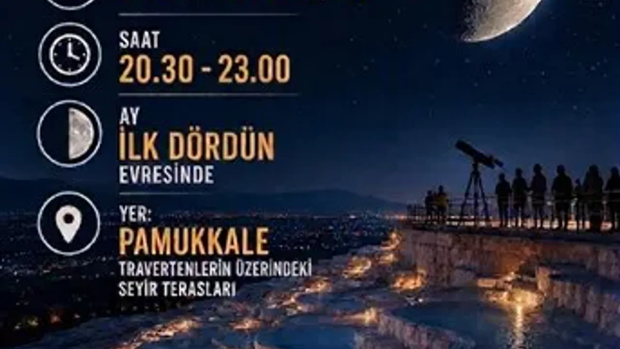 Pamukkale'de Gökyüzü Meraklılarına Özel Ay Gözlem Etkinliği