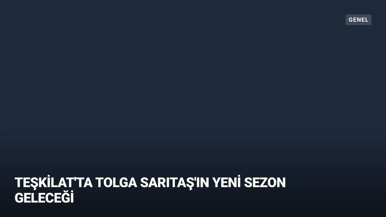 Teşkilat'ta Tolga Sarıtaş Depremi: Yeni Sezonda Rekora İmza Atacak